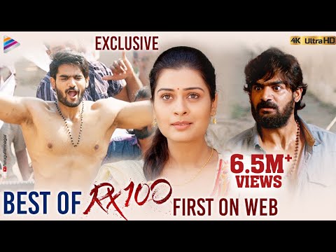 Best of RX 100 | First on Net | Kartikeya | Payal Rajput | RX 100 Movie Scenes | Telugu FilmNagar