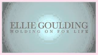Ellie Goulding - Holding On For Life (snippet)