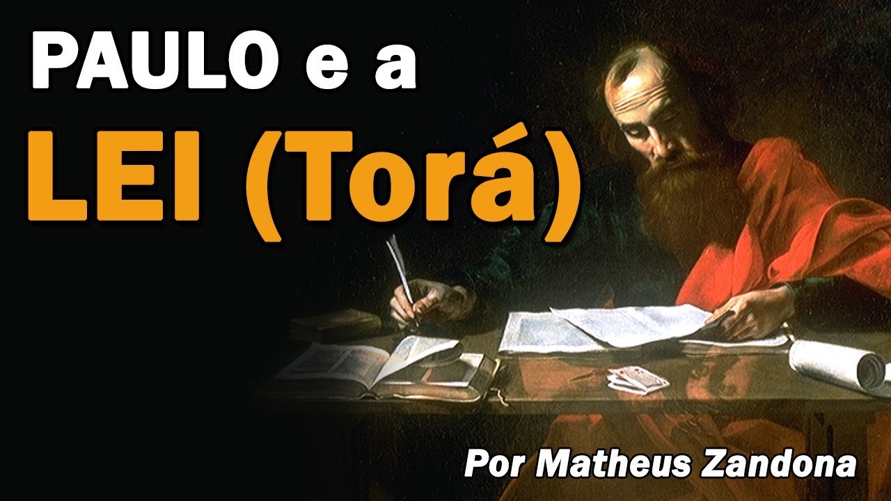 Paulo e a Lei - Matheus Zandona