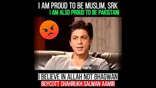 SRK says, I am Muslim & Pakistani not Hindu or Hindustani?? 😡😡