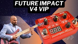 Video thumbnail for Future Impact V4 VIP Bass Synth Pedal by The Bass Negus
