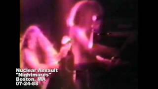 Nuclear Assault &quot;Nightmares&quot; Boston, MA 1988-07-24