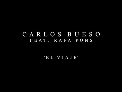 El Viaje - Carlos Bueso