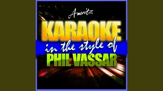 In a Real Love (In the Style of Phil Vassar) (Instrumental Version)