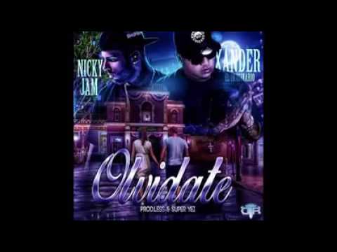 Nicky Jam Ft. Xander el imaginario - Olvidate Original 2016