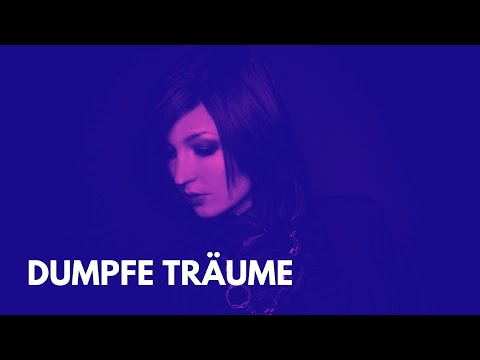 Video thumbnail for Dumpfe Träume