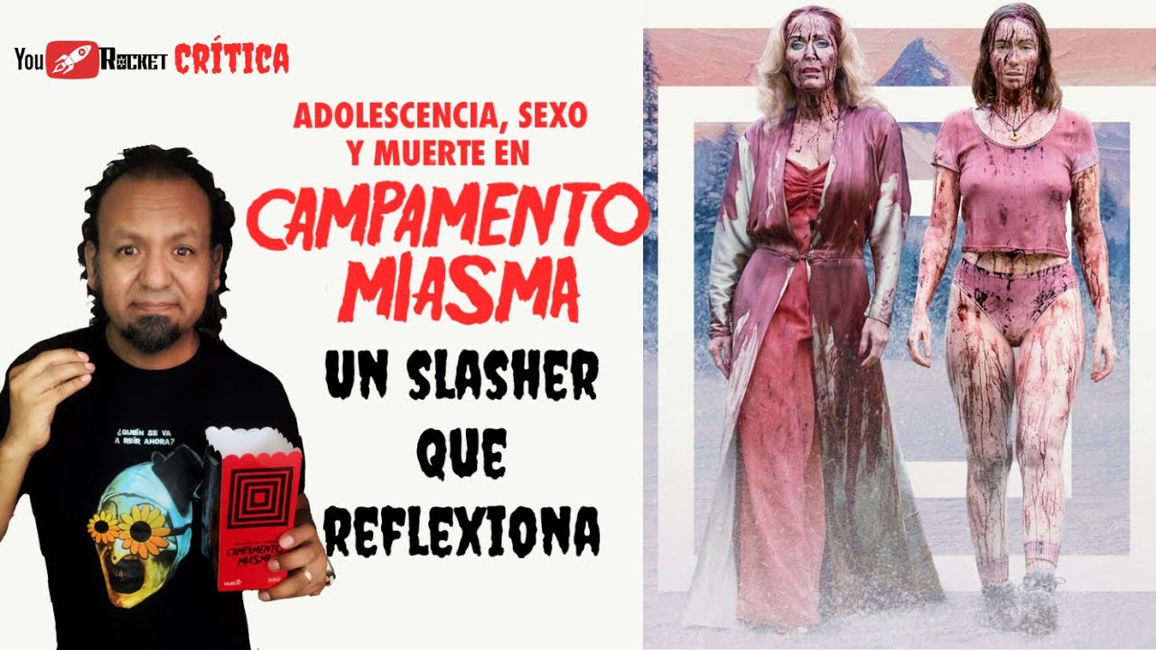 Adolescencia, sexo y muerte en CAMPAMENTO MIASMA crítica