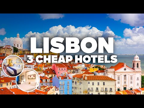 3 GOOD AND CHEAP HOTELS IN LISBON! Great location, close to everything!