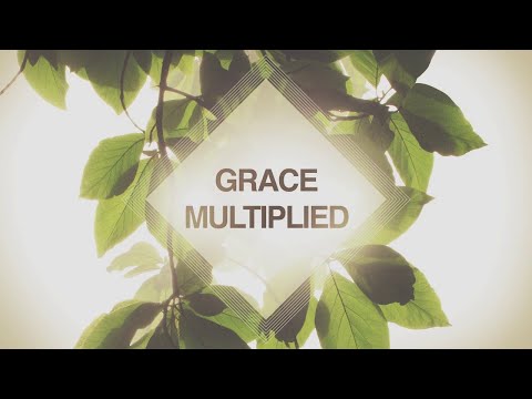 2024/10/26 Multiplication of Grace Part 2