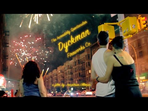 The Incredibly Spectacular Dyckman Fireworks Co.