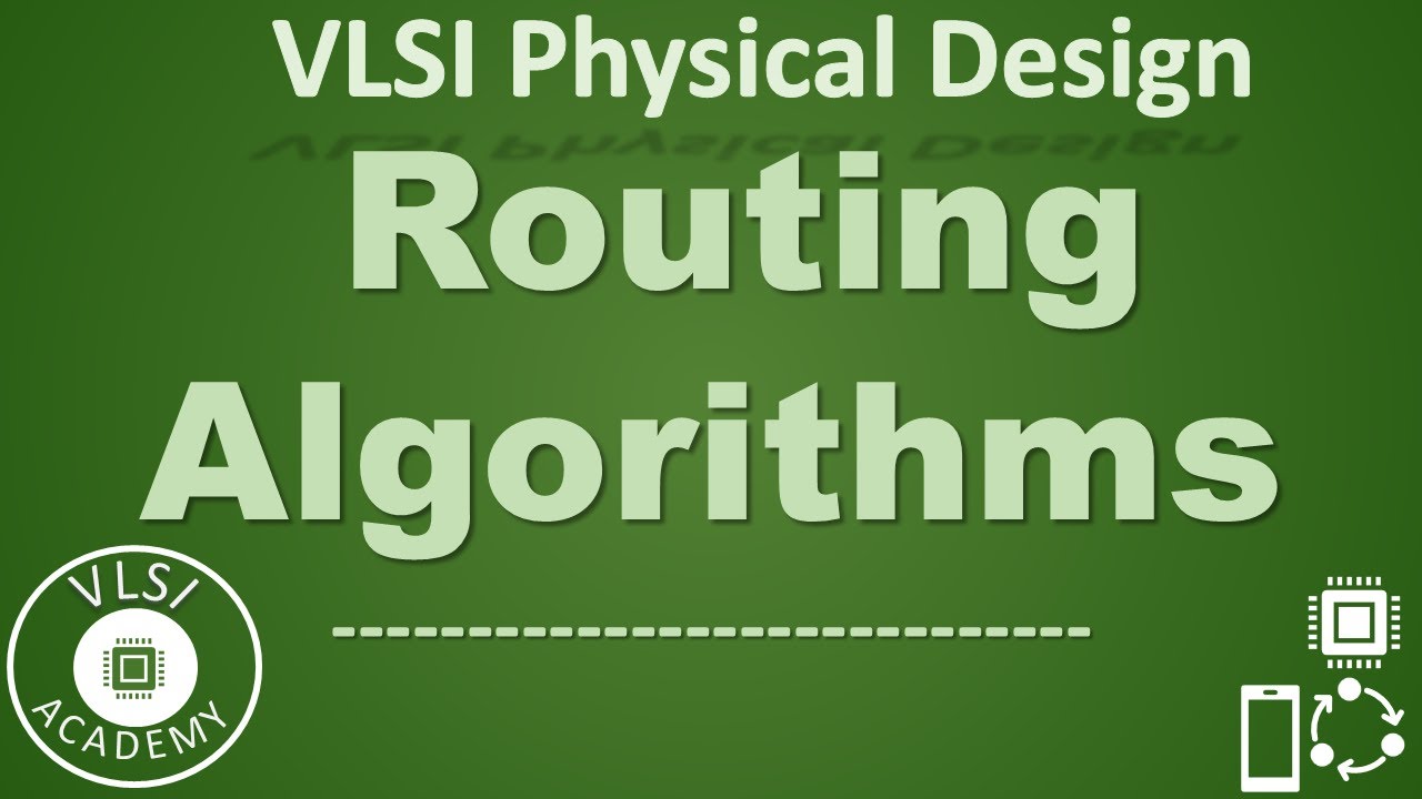 PD Lec 69 - Routing Algorithms Explained | VLSI | Physical Design