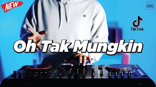 Download lagu DJ OH TAK MUNGKIN - REMIX NOSTALGIA VIRAL FULLBASS TERBARU 2025 DJ KEVIN mp3