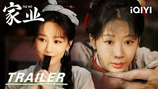 Trailer: A Block Of Huimo Ink🖤, Distilled With Endless Craft💪|The Mo 家业| iQIYI |Stay tuned