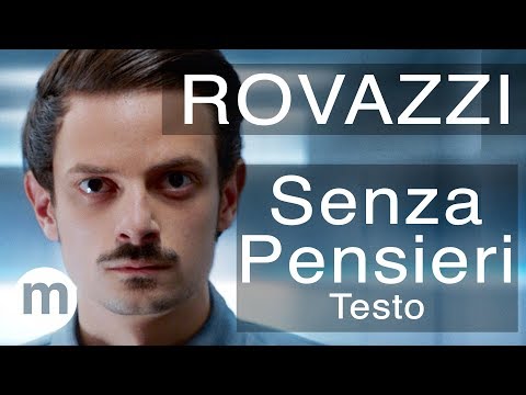 Senza Pensieri - Rovazzi (Testo e Musica) Ft Loredana Berté, J-Ax
