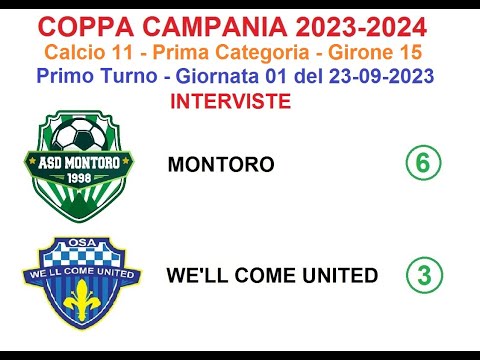 2023-2024_Coppa 01_Interviste_ Montoro - We ll Come United 6 - 3