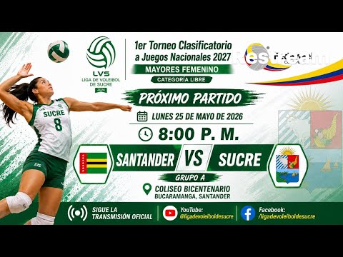 Sucre vs Santander :: 1er Torneo Clasificatorio a Juegos Nacionales 2027 - Bucaramanga