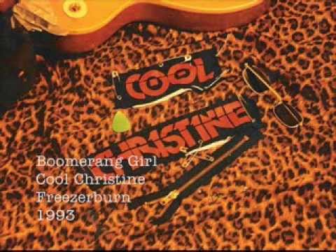 Cool Christine - Boomerang Girl