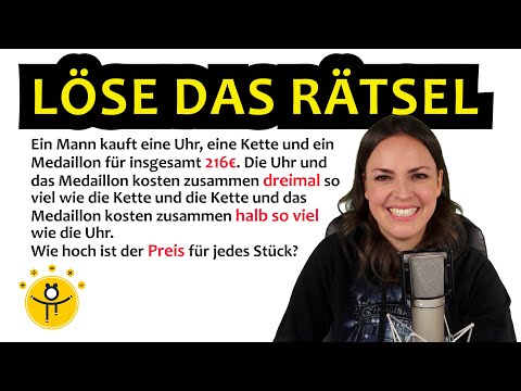 Ein kleines Mathe RÄTSEL – Textaufgabe Gleichung