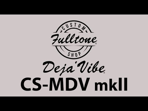 The first demo video of a Fulltone CS MDV mkII & Full-Drive1