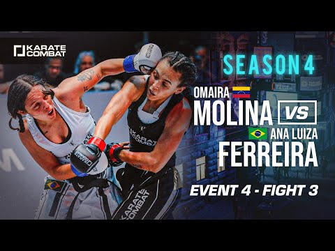 Karate Combat Season 4 - Event 4: Omaira Molina vs Ana Ferreira