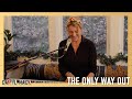 The Only Way Out | Caryl Mack