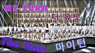 The Uni+ 더유닛- My Turn 마이턴 Stage Mix