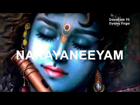 Narayaneeyam Dashakam 95 (Dyana Yoga - Chant with me)