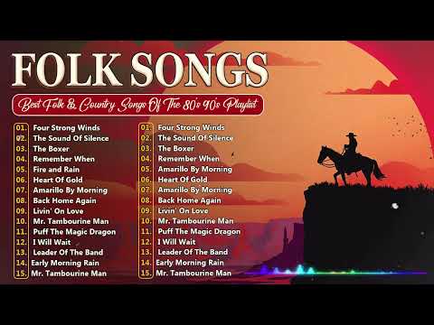 Best Folk Songs Of All Time 🌵 Folk & Country Music 80s 90s 🌵 Beautiful Folk Songs