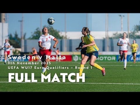 Sweden WU17 vs Malta WU17