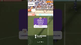 É PÊNALTI! Arbitragem marca para o CRB ⚽🔥 #Alagoano2026 l CSAxCRB