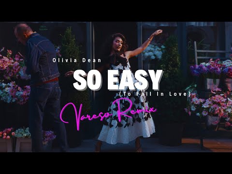 Olivia Dean - So Easy (To Fall In Love) (VARESO REMIX)