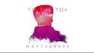 MattyB - To The Top (Audio) Lyrics