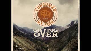 He Waits For Me (Radio Version) - Consumed By Fire