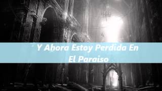 Evanescence - Lost In Paradise (Letra Traducida)