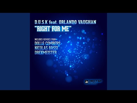 Right For Me (Dolls Combers Remix)