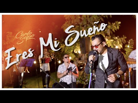 Carlo Supo - Eres mi Sueño 🔴 [REC]ordando Session
