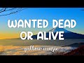 Wanted Dead Or Alive Bon Jovi Lyrics