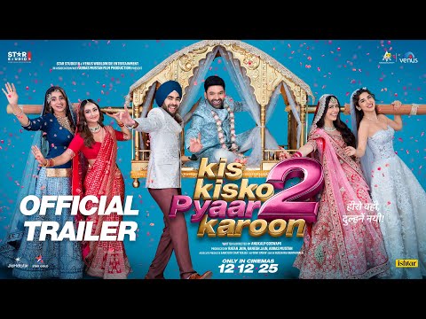 Kis Kisko Pyaar Karoon 2 Offiicial Trailer