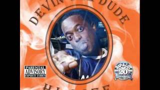 Devin the Dude - my occupation