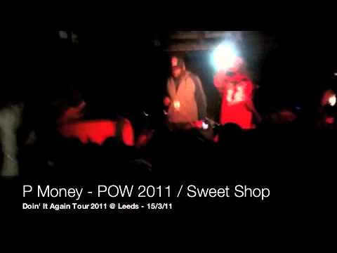 P Money - POW 2011 / Sweet Shop