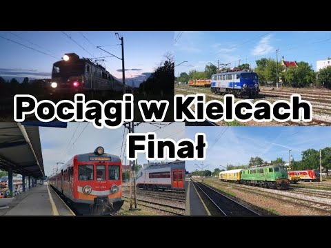 Pociągi w Kielcach - Finał