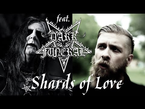 Woods Of Ypres – Shards Of Love (feat. Dark Funeral) | mashup
