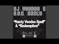 Nasty Voodoo Spell