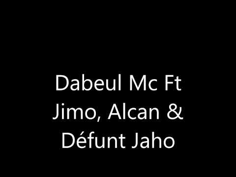 Dabeul Mc X Jimo X Alcan X Jaho ( rip ) - Pani pon fuckin moyen