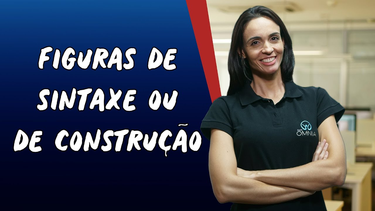 Figuras de Sintaxe ou de Construção - Brasil Escola
