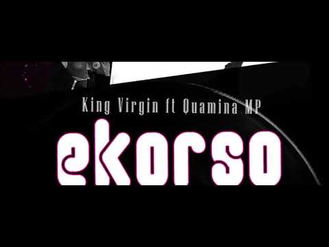 King Virgin x Quamina MP - 3korso