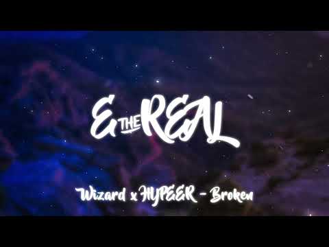 wizard x hypeer - broken (slowed + reverb)