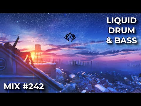 Liquid Drum and Bass Mix 242