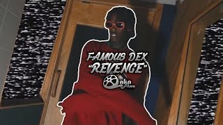 Famous Dex - &quot;Revenge&quot; (Official Music Video)