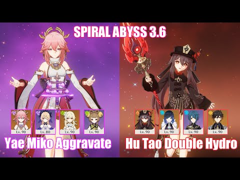 C0 Yae Miko Aggravate & C0 Hu Tao Double Hydro | Spiral Abyss 3.6 | Genshin Impact